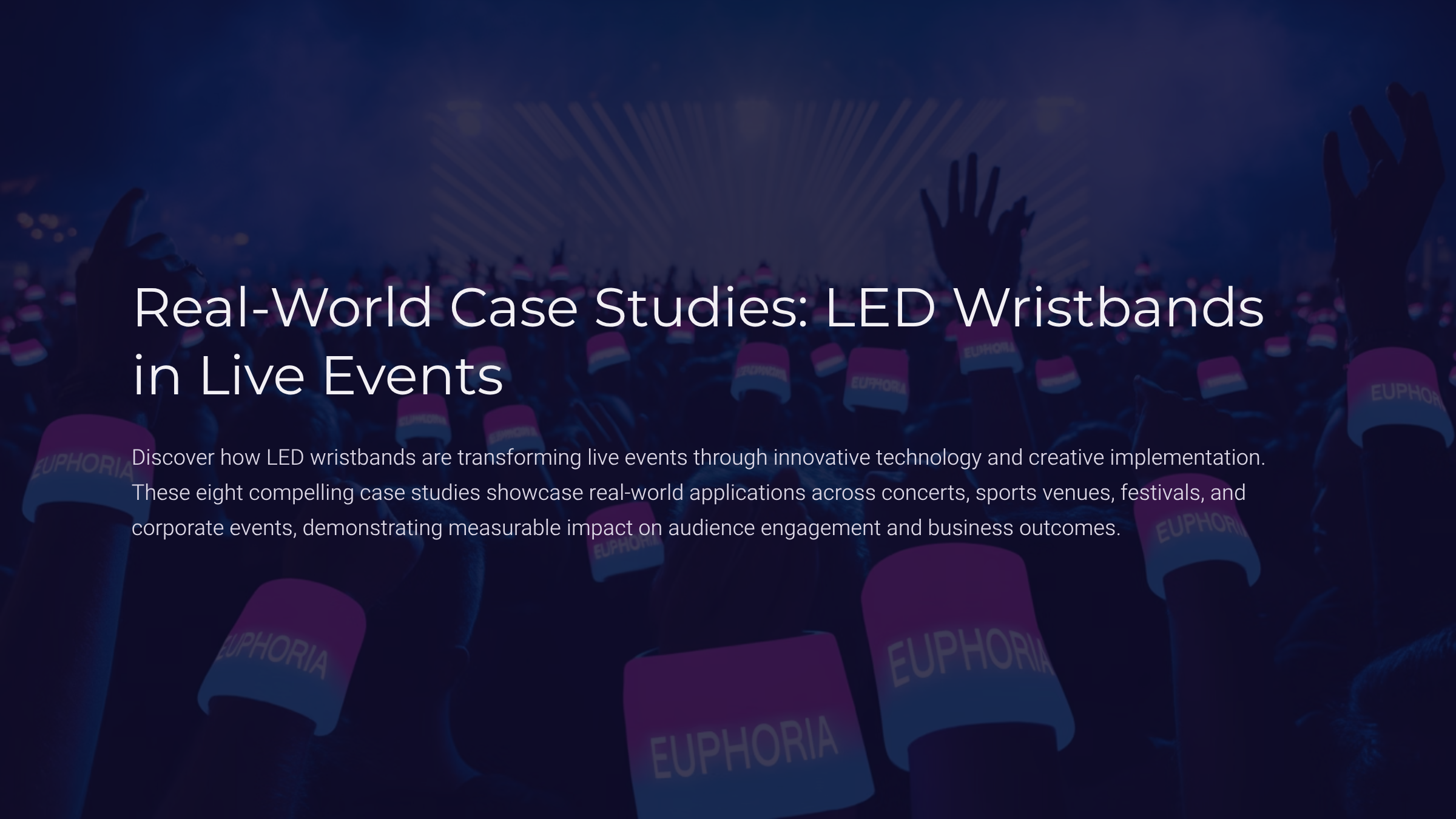 Real-World Case Studies: LED Wristbands in Live Events